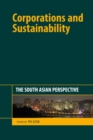 Corporations and Sustainability : The South Asian Perspective - Book