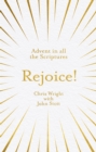 Rejoice! : Advent in All the Scriptures - eBook