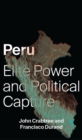 Peru : Elite Power and Political Capture - Book