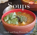 Soups : Quick and Easy Recipes - Book