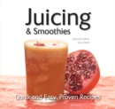 Juicing : Quick & Easy, Proven Recipes - Book