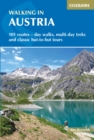 Walking in Austria : 101 routes - day walks, multi-day treks and classic hut-to-hut tours - eBook