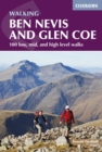 Ben Nevis and Glen Coe : 100 low, mid, and high level walks - eBook
