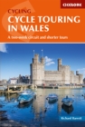 Cycle Touring in Wales : A two-week circuit and shorter tours - eBook
