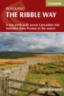 Walking the Ribble Way : A one-week walk across Lancashire into Yorkshire from Preston to the source - eBook