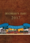 Bradshaw's Diary 2017 : A Great Railway Journey Round Britain with Bradshaw - Book
