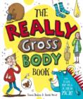 The Really Gross Body Book - Book