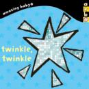 Twinkle, Twinkle : Amazing Baby - Book