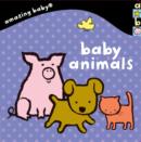 Baby Animals : Amazing Baby - Book