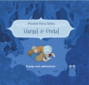 Pocket Fairytales: Hansel and Gretel - Book