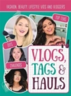 Vlogs, Tags & Hauls FanBook : Fashion, beauty, lifestyle vids and vloggers - Book