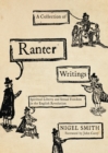 A Collection of Ranter Writings : Spiritual Liberty and Sexual Freedom in the English Revolution - eBook