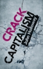 Crack Capitalism - eBook