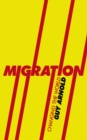 Migration : Changing the World - eBook