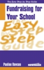 Easy Step by Step Guide to Fundraising for Your School - eBook
