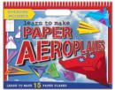 Learn to Make Paper Aeroplanes - Book