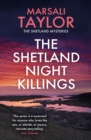 The Shetland Night Killings : The Shetland Sailing Mysteries - eBook
