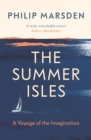 Summer Isles : A Voyage of the Imagination - eBook