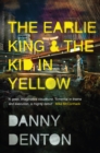 The Earlie King & the Kid in Yellow - eBook