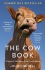 The Cow Book : A Story of Life on an Irish Family Farm - Book