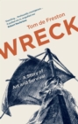 Wreck : Gericault's Raft and the Art of Being Lost at Sea - eBook