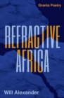 Refractive Africa : Ballet of the Forgotten - Book