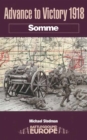 Advance to Victory, 1918 : Somme - eBook