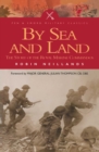By Sea and Land : The Story of the Royal Marine Commandos - eBook