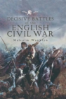 Decisive Battles of the English Civil War - eBook