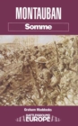 Montauban : Somme - eBook