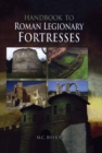 Handbook to Roman Legionary Fortresses - eBook
