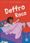 Cyfres Archwilio'r Amgylchedd: Deffro Roco - eBook