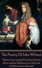 The Poetry of John Wilmot : "Before I got married I had six theories about raising children; now, I have six children and no theories." - eBook