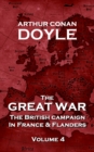 The Great War - Volume 6 : The British Campaign in France and Flanders - eBook
