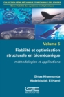 Fiabilite et optimisation structurale en biomecanique - eBook
