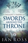 Swords Around The Throne - Book
