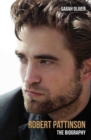 Robert Pattinson : The Biography - Book