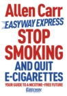 Stop Smoking and Quit E-Cigarettes - eBook