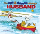 The Ups & Downs of Being a Husband - Book