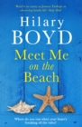 Meet Me on the Beach : An emotional drama of love and friendship to warm your heart - eBook
