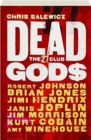 DEAD GODS THE 27 CLUB - Book