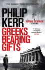 Greeks Bearing Gifts : An utterly gripping and page-turning historical thriller - eBook