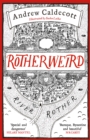 Rotherweird : Rotherweird Book I - eBook