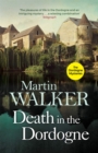 Death in the Dordogne : Police chief Bruno's first murder case - Book