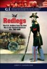 Redlegs : The U.S. Artillery from the Civil War to the Spanish American War, 1861-1898 - eBook