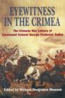 Eyewitness in the Crimea : The Crimean War Letters of Lieutenant Colonel George Frederick Dallas - eBook