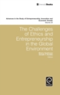 The Challenges of Ethics and Entrepreneurship in the Global Environment - Book