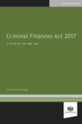 Criminal Finances Act 2017 : A Guide to the New Law - Book