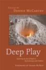 Deep Play - Exploring the Use of Depth in Psychotherapy with Children - eBook