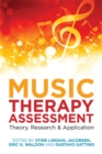 Music Therapy Assessment : Theory, Research, and Application - eBook